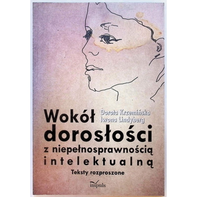 Wokół dorosłości z niepełnosprawnością intelektualną