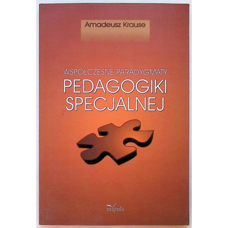 Współczesne paradygmaty pedagogiki specjalnej