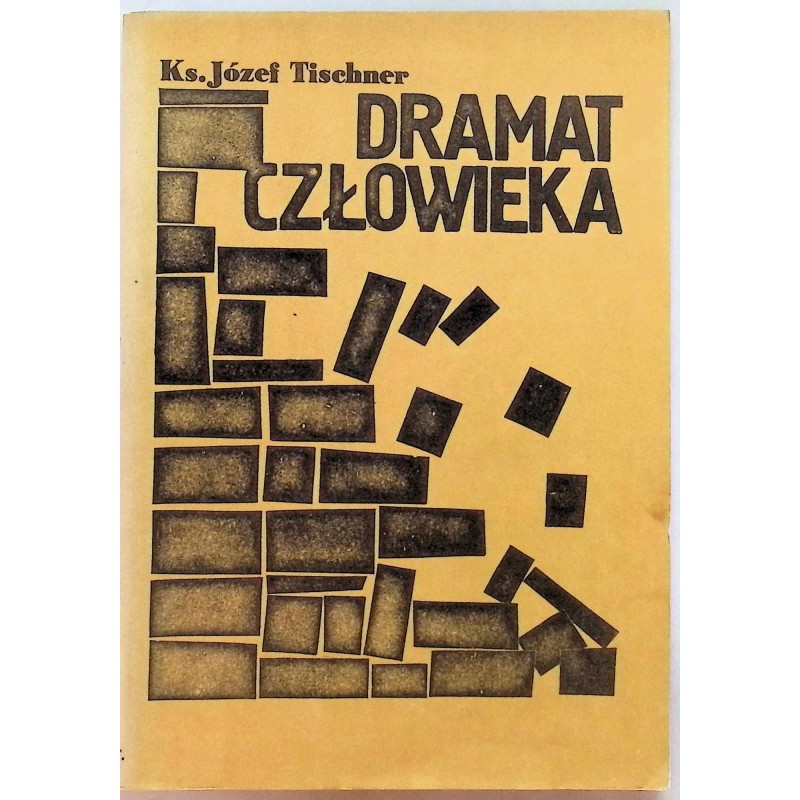 Józef Tischner - Dramat człowieka
