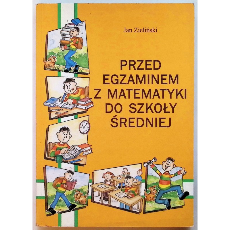 Przed egzaminem z matematyki do szkoły średniej Zieliński