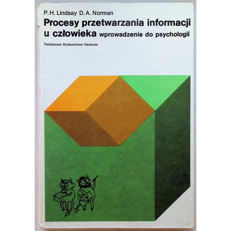 Procesy przetwarzania informacji u człowieka Wprowadzenie do psychologii
