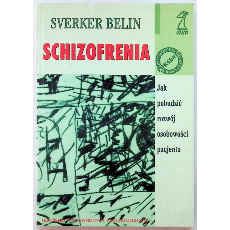 Sverker Belin - Schizofrenia