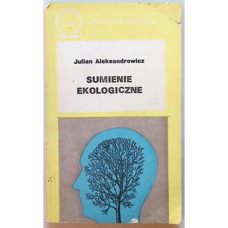 Sumienie ekologiczne Julian Aleksandrowicz