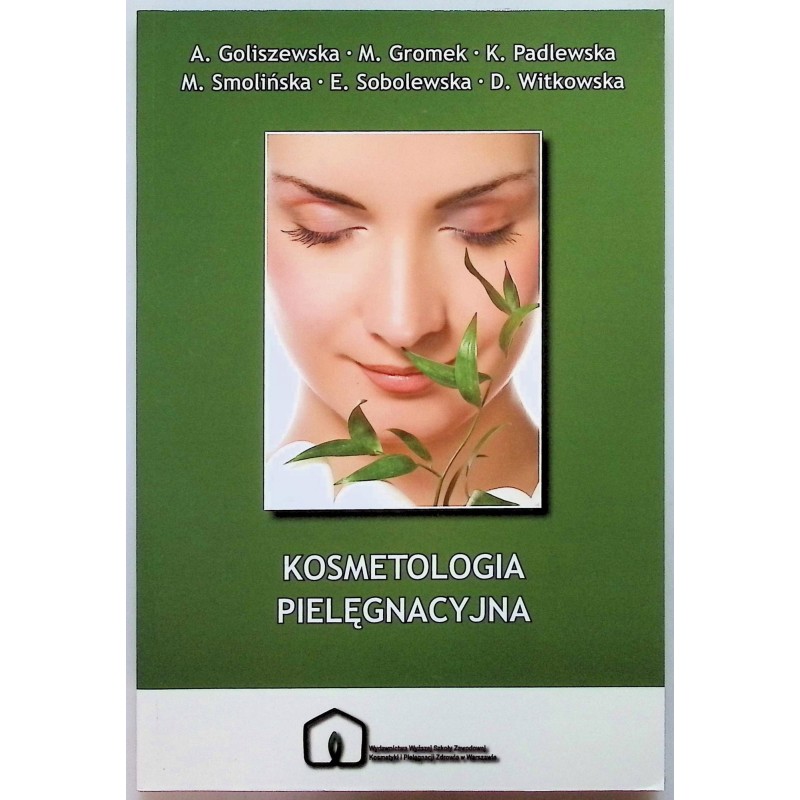 Kosmetologia pielęgnacyjna