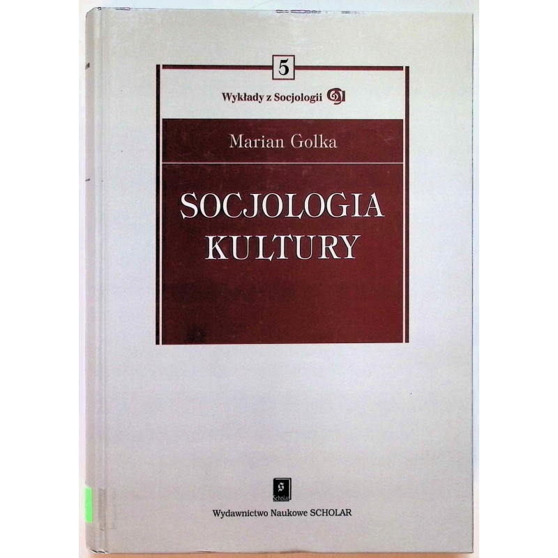 Socjologia kultury Marian Golka