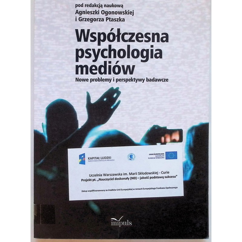 Współczesna psychologia mediów Ogonowska