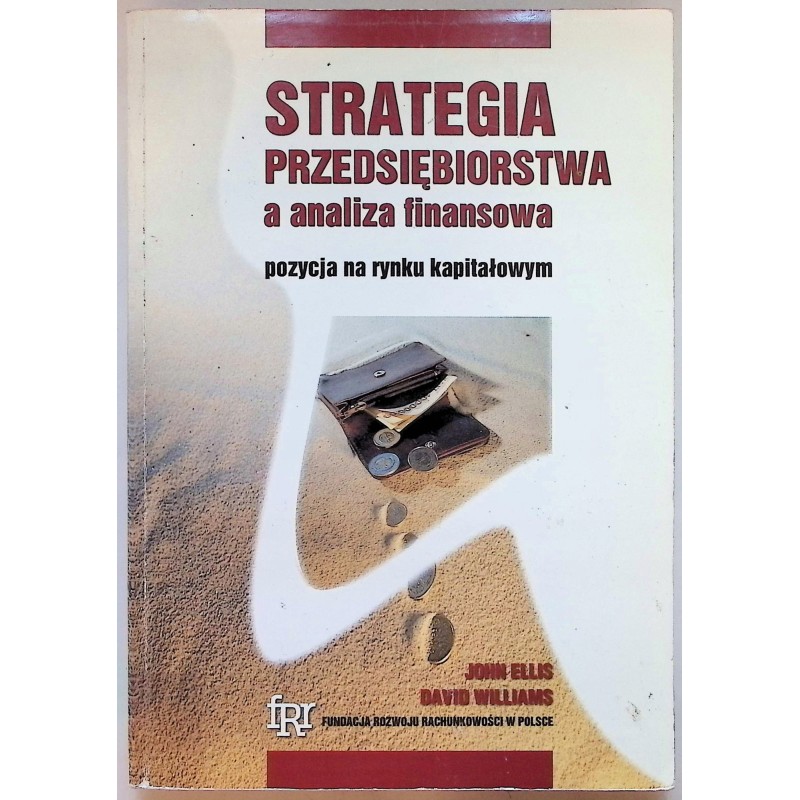 Strategia przedsiębiorstwa a analiza finansowa