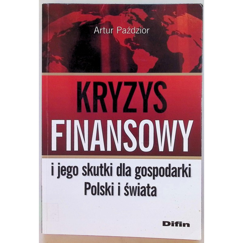 Kryzys finansowy i jego skutki dla gospodarki...