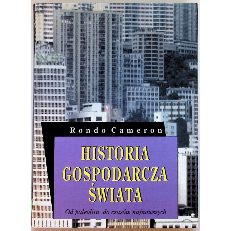 Historia gospodarcza świata Rondo E. Cameron