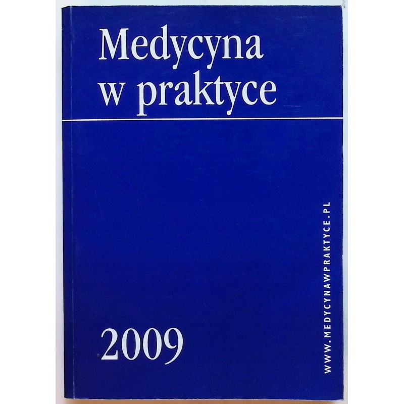 Medycyna w praktyce 2009