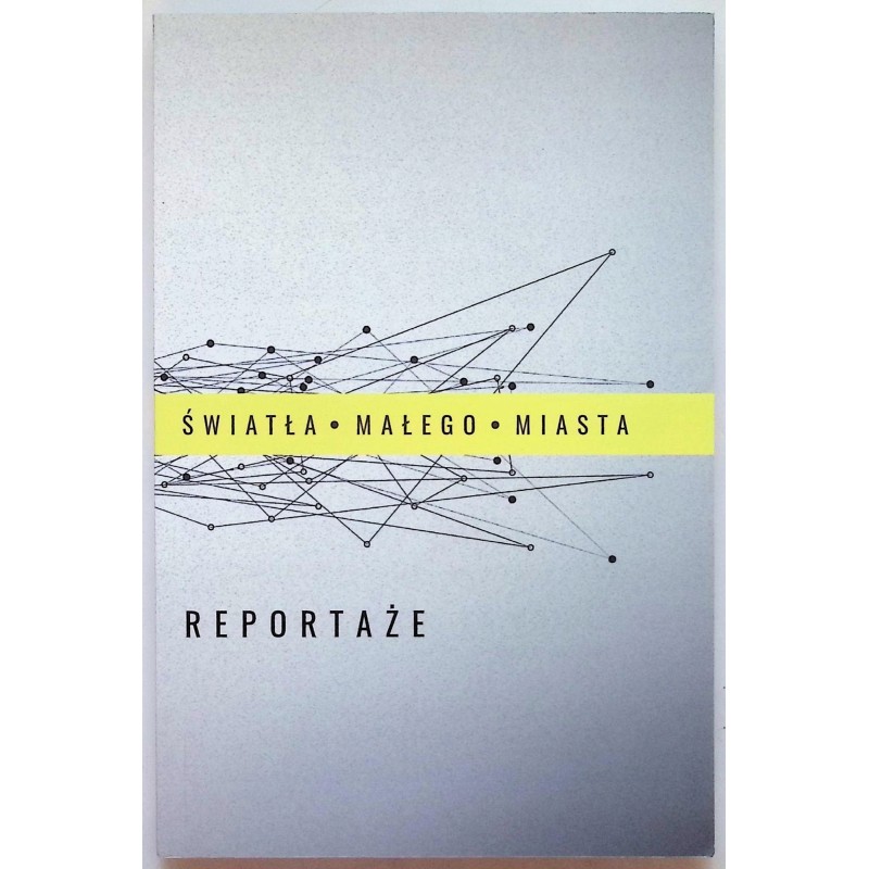 Reportaże światła małego miasta