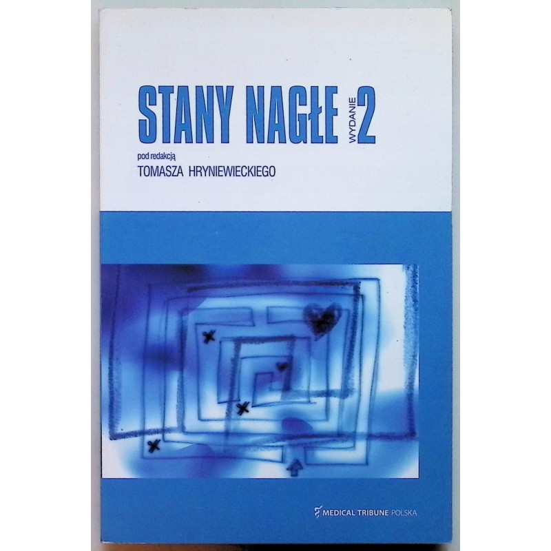 Stany nagłe Tomasz Hryniewicki red.