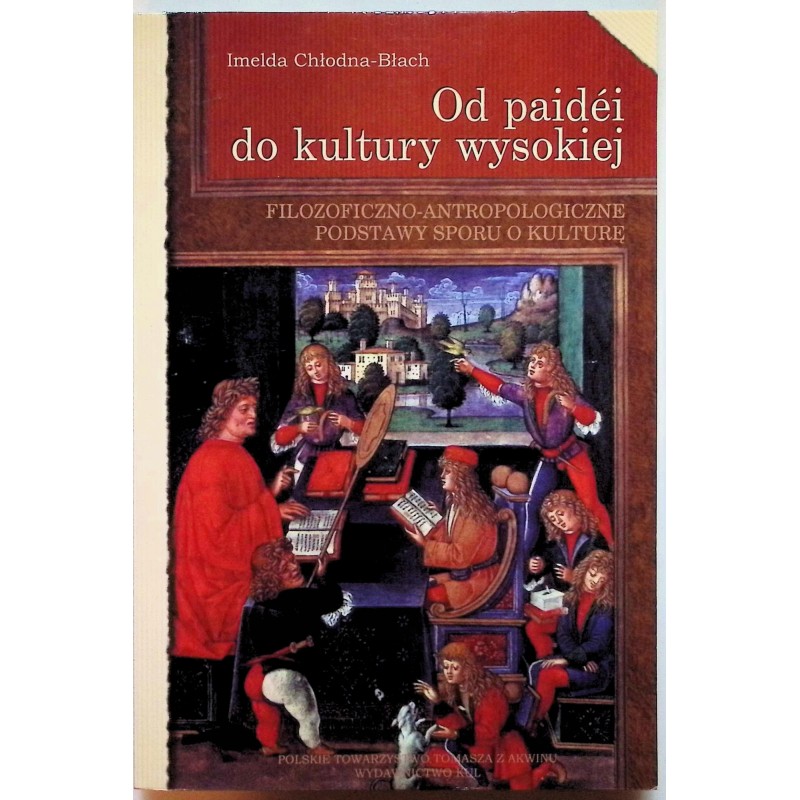 Od paidei do kultury wysokiej