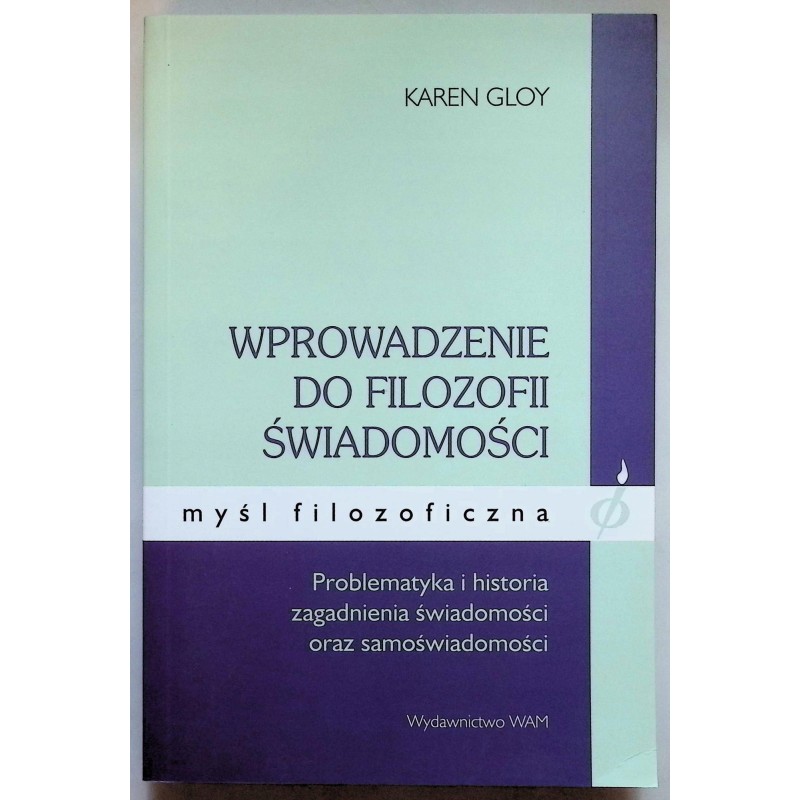 Wprowadzenie do filozofii świadomości Gloy