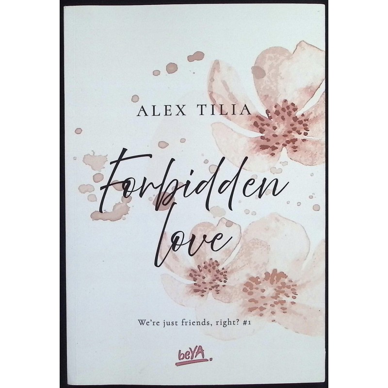 Forbidden love Alex Tilia