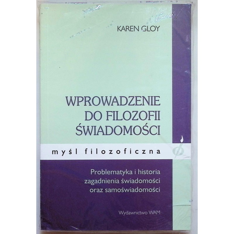 Wprowadzenie do filozofii świadomości Gloy