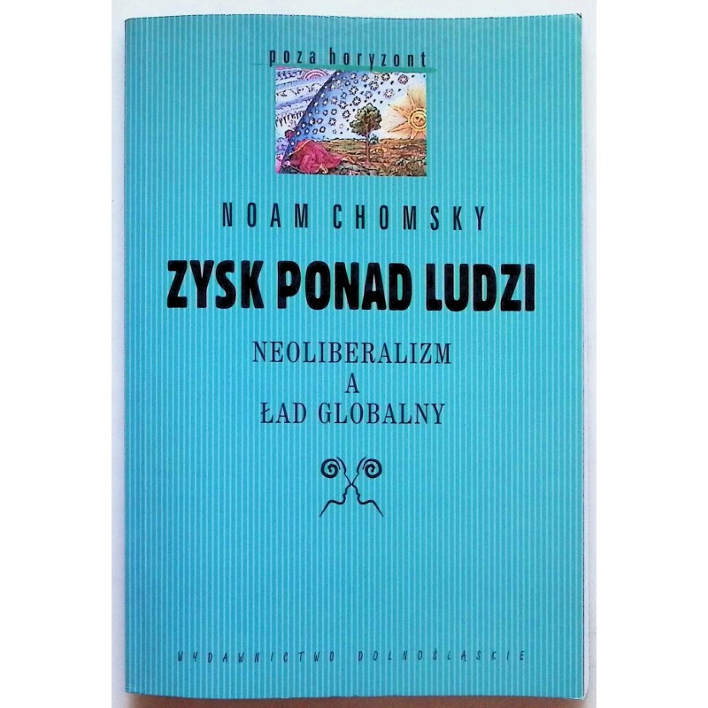 Zysk ponad ludzi Chomsky