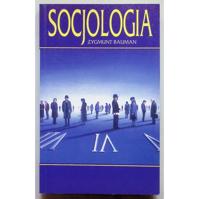 Socjologia Zygmunt Bauman