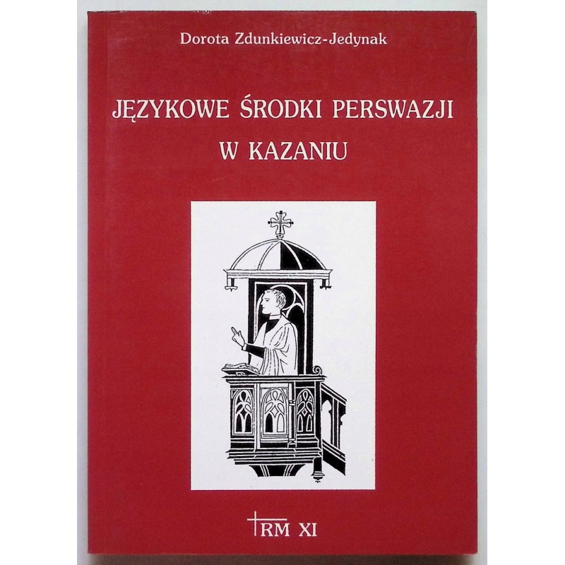 Językowe środki perswazji w kazaniu