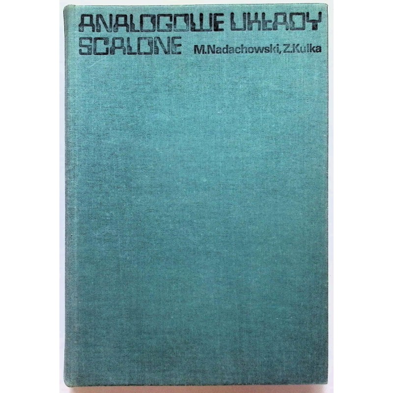 Analogowe układy scalone Nadachowski