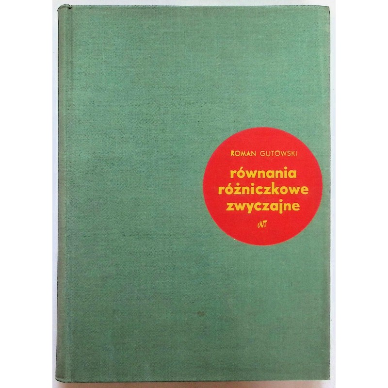Równania różniczkowe zwyczajne Gutowski