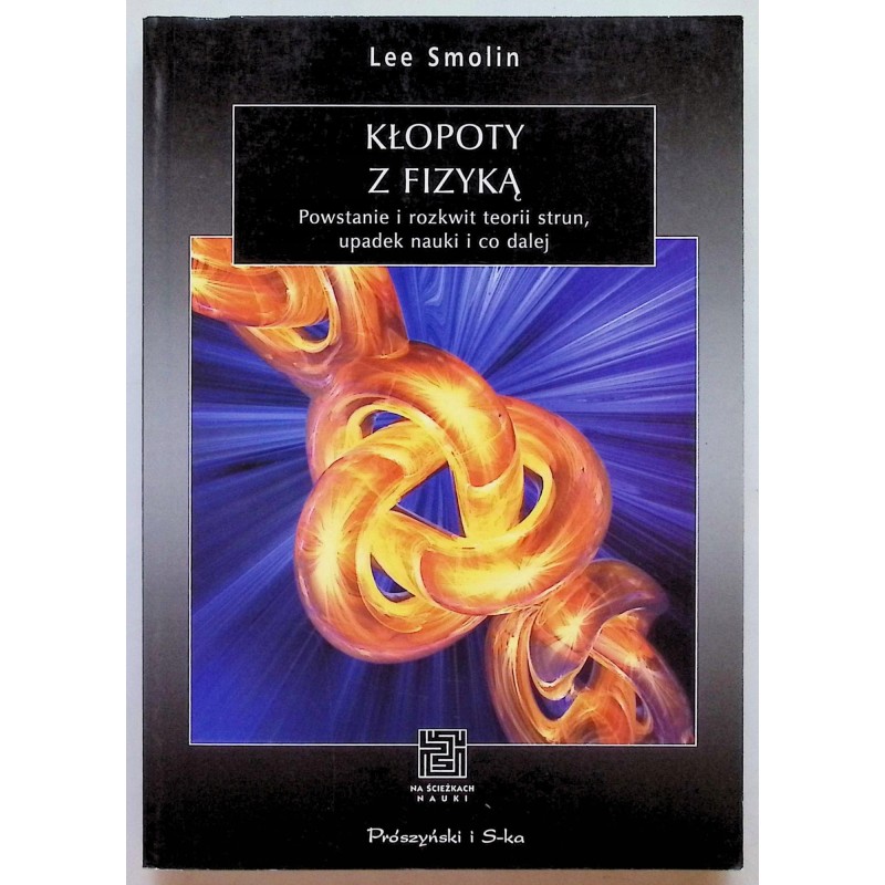 Kłopot z fizyką Smolin