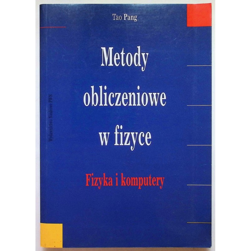 Metody obliczeniowe w fizyce Pang