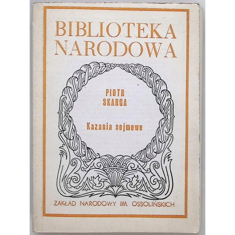 Kazania sejmowe Piotr Skarga