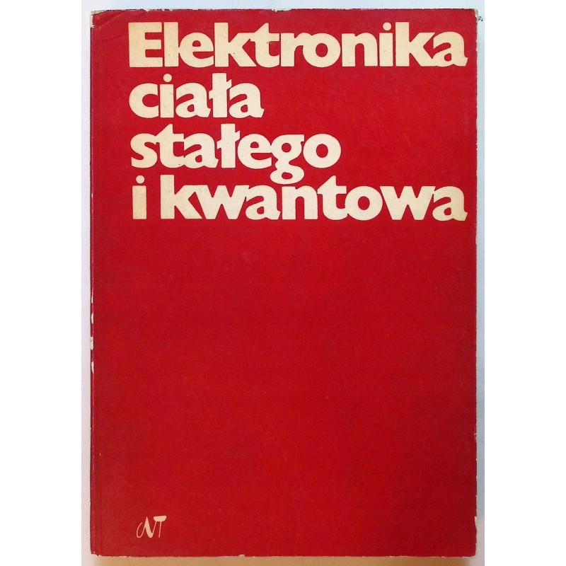 Elektronika ciała stałego i kwantowa red. Hershberger