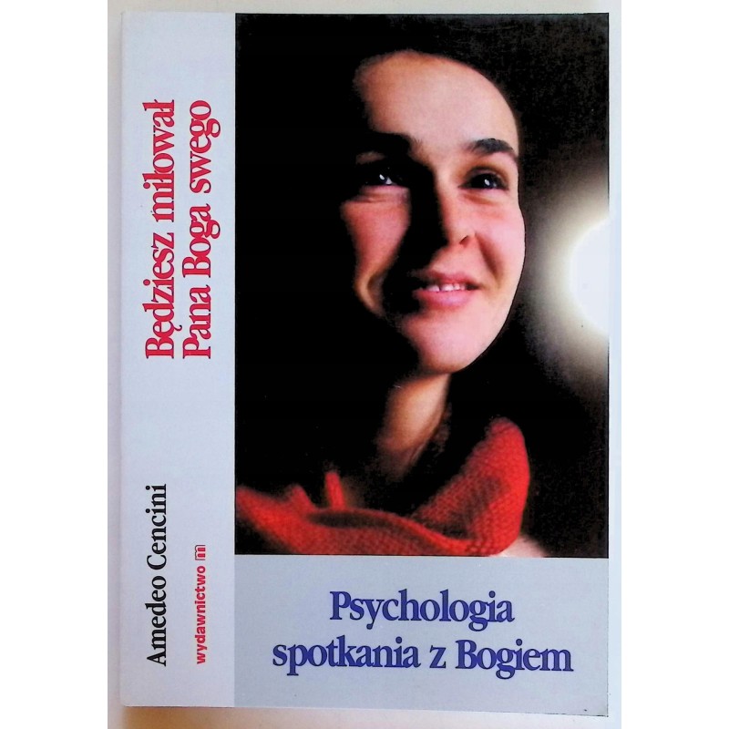 Psychologia spotkania z Bogiem