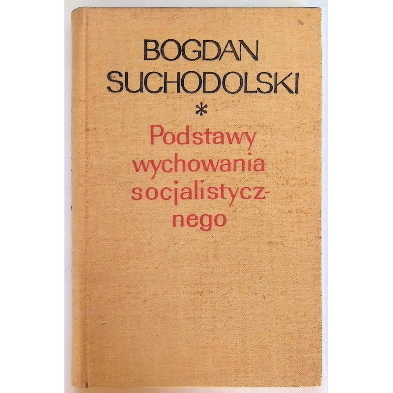 Podstawy wychowania socjalistycznego