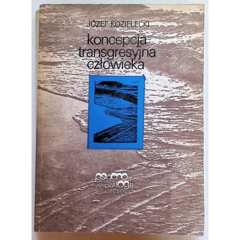 Koncepcja transgresyjna człowieka