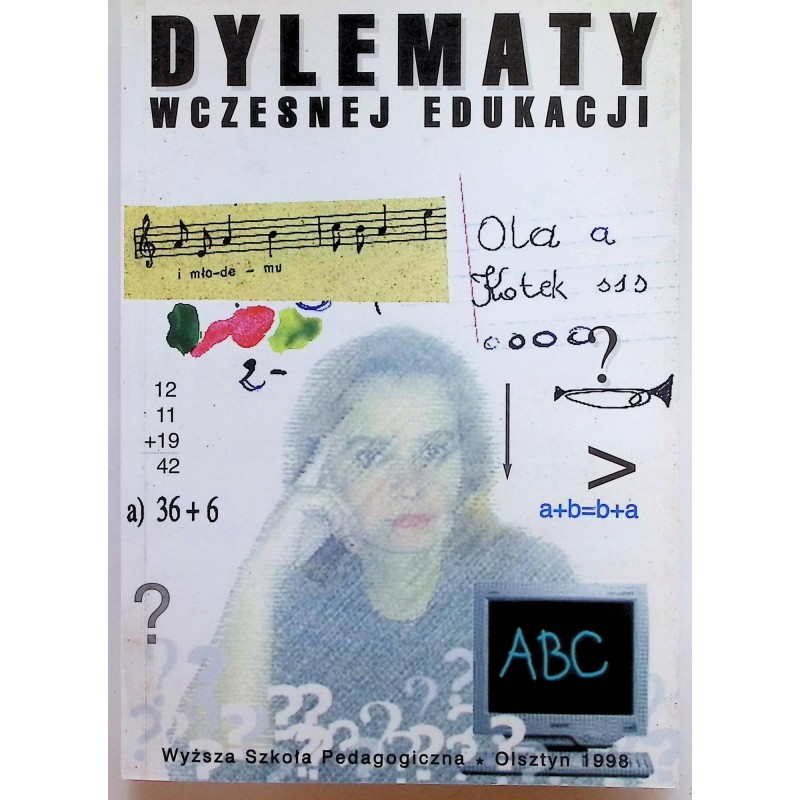 Dylematy wczesnej edukacji