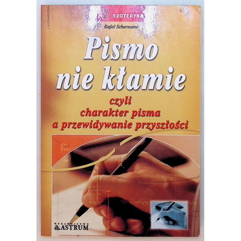 Pismo nie kłamie Schermann