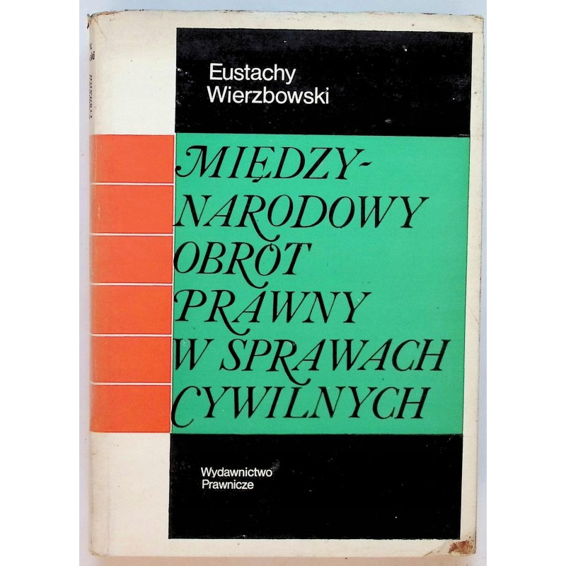 Międzynarodowy obrót prawny w sprawach cywilnych