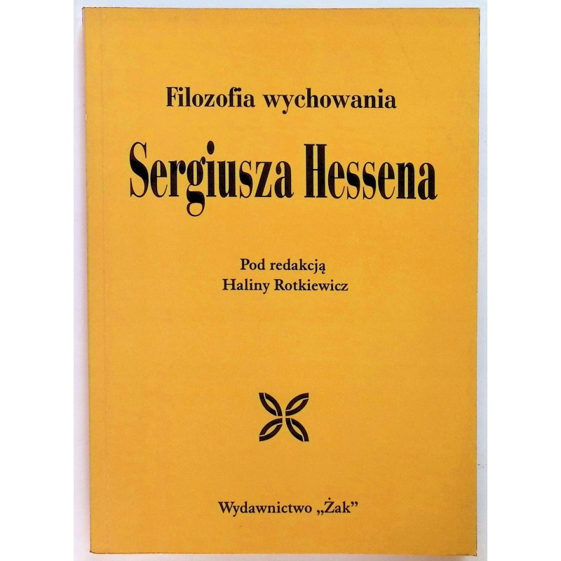 Filozofia wychowania Sergiusza Hessena