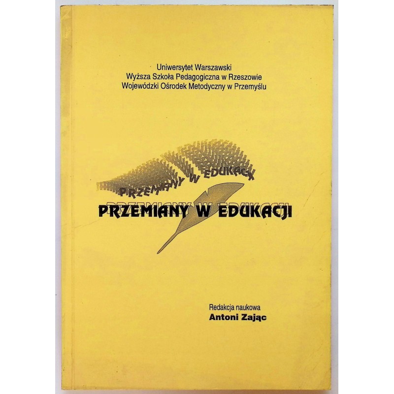 Przemiany w edukacji Antoni Zając