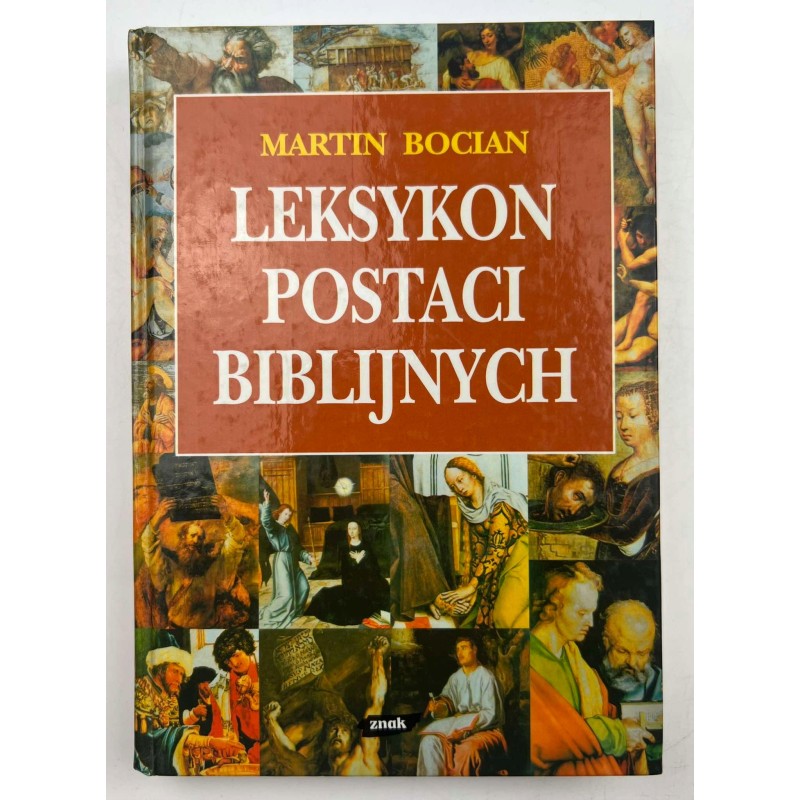 Leksykon postaci biblijnych Martin Bocian