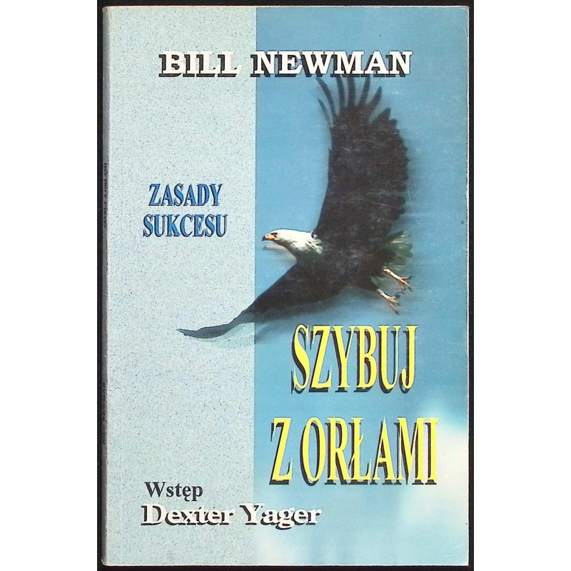 Szybuj z orłami Newman