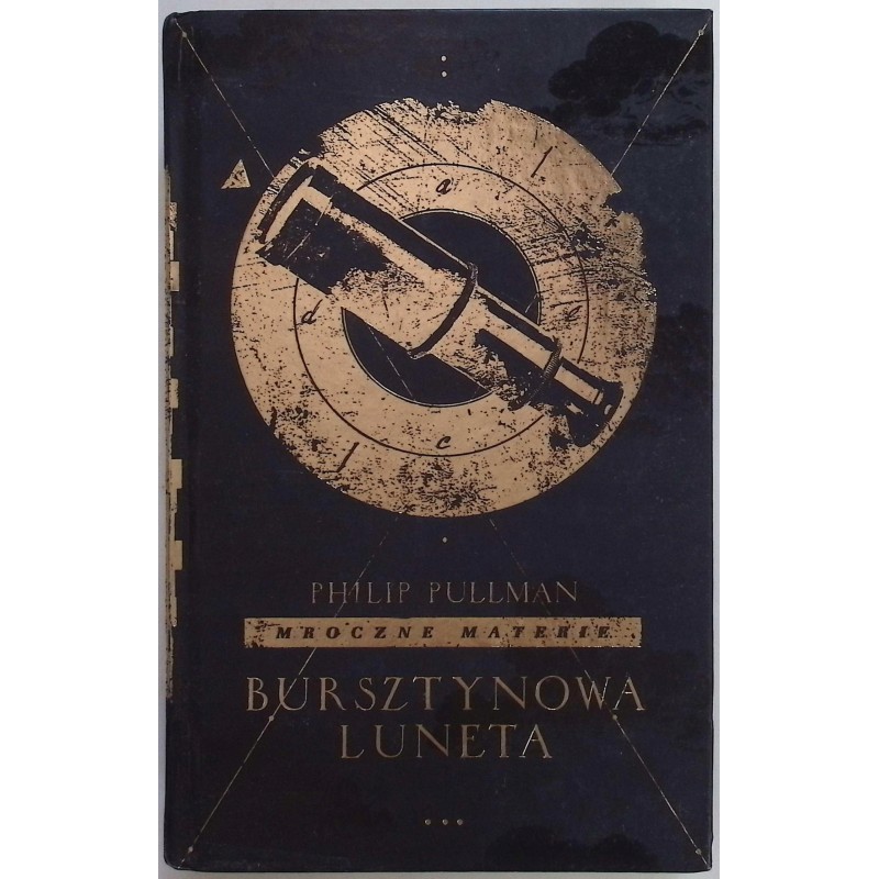 Bursztynowa luneta - Philip Pullman