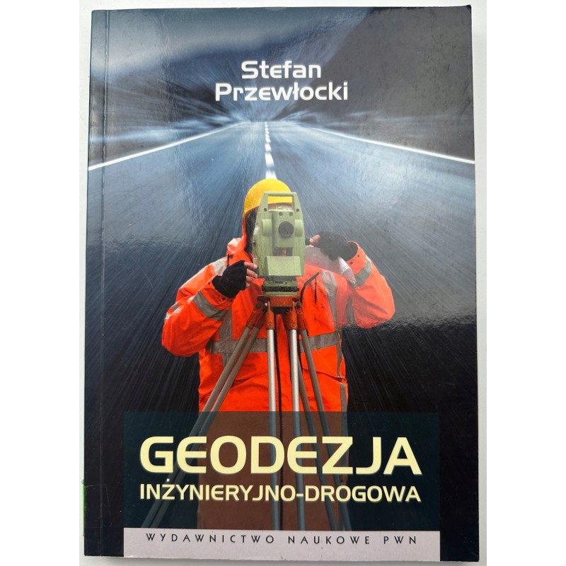 Geodezja inżynieryjno-drogowa Przewłowska