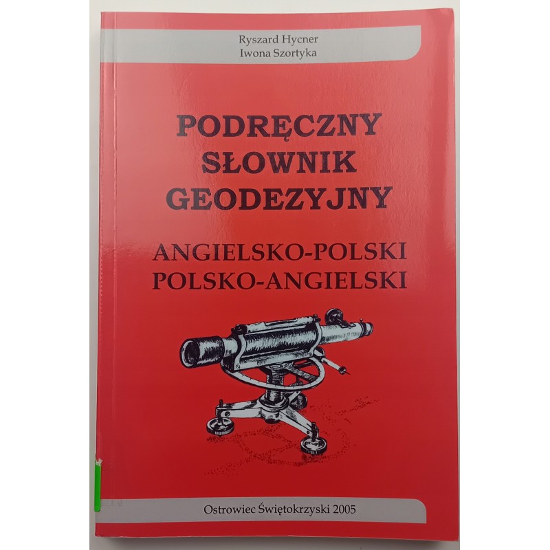 Podręczny słownik geodezyjny angielsko polski, polsko angielski