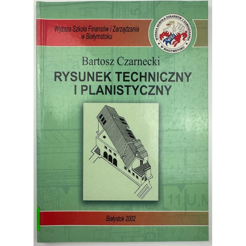 Rysunek techniczny i planistyczny B. Czarnecki