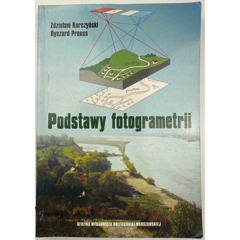 Podstawy fotogrametrii Kurczyński Preuss