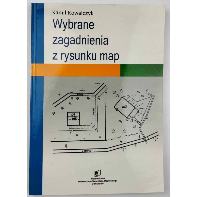 Wybrane zagadnienia z rysunku map Kamil Kowalczyk