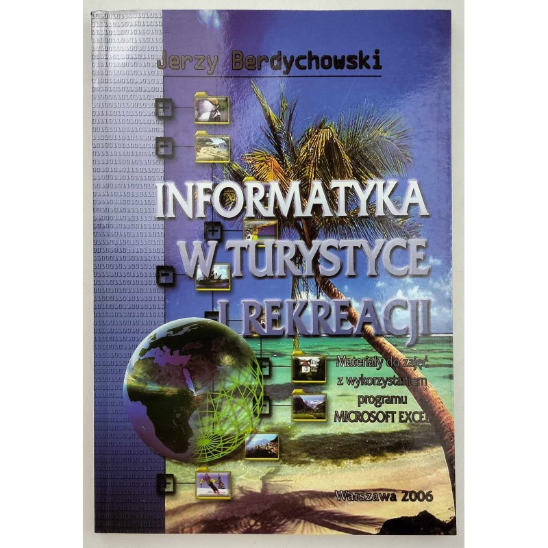 Informatyka w turystyce i rekreacji