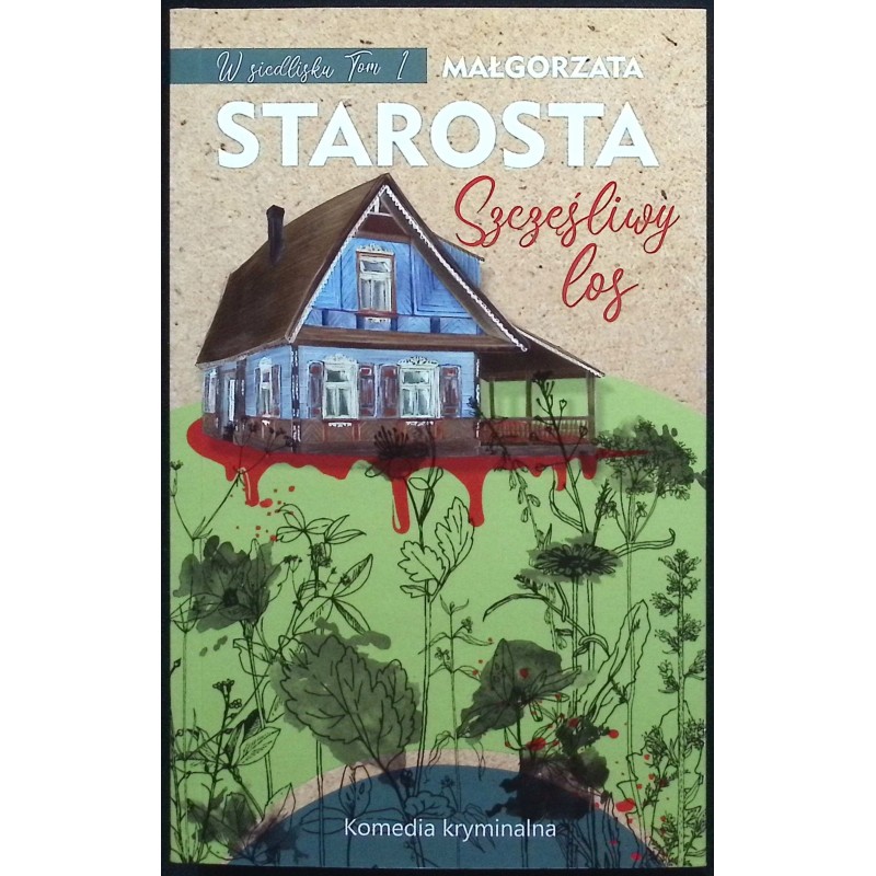 Szczęśliwy los Małgorzata Starosta Autograf