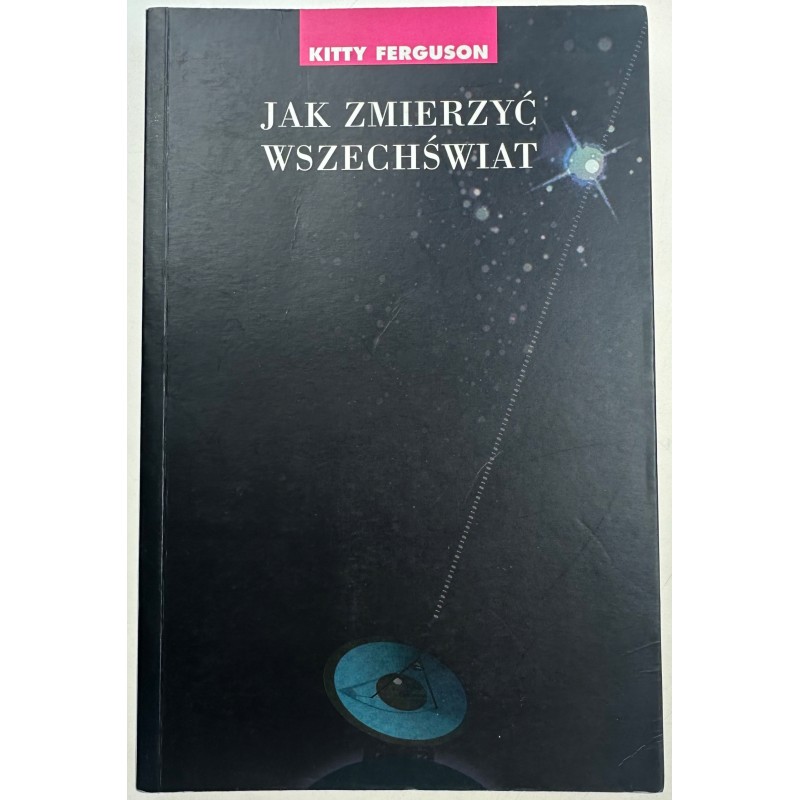 Jak zmierzyć wszechświat