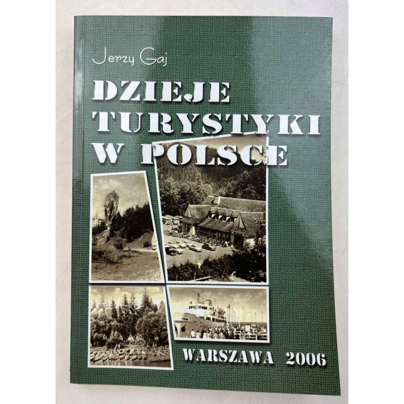 Dzieje turystyki w Polsce - J Gaj