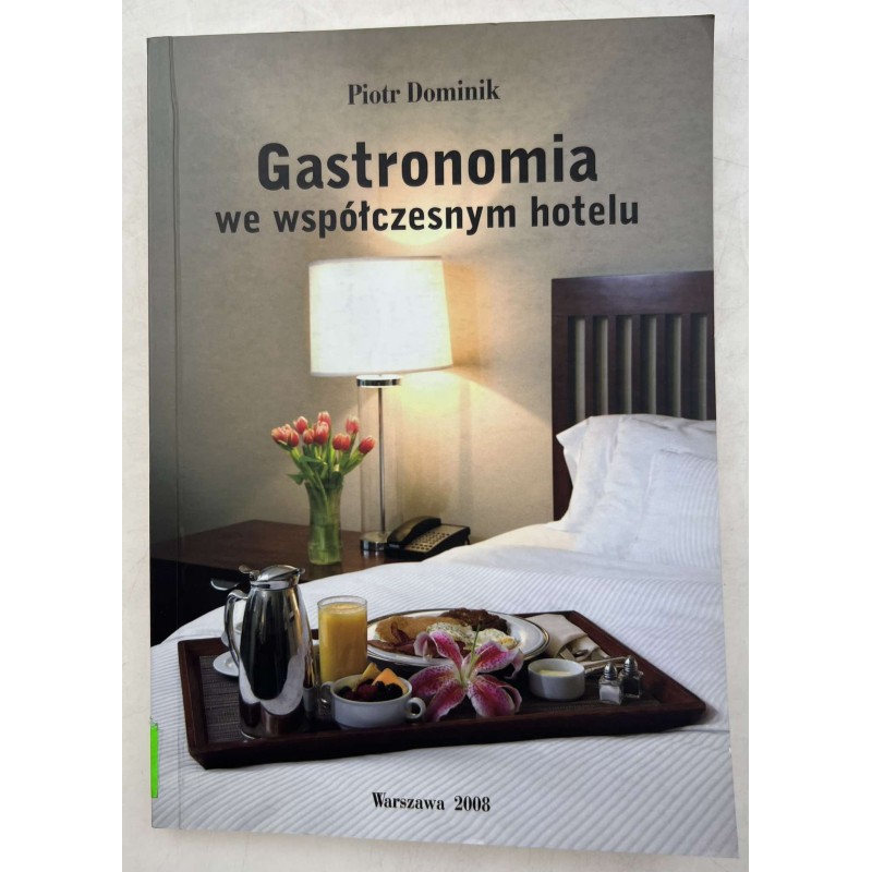 Gastronomia we współczesnym hotelu